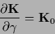 \begin{displaymath}
\frac{\partial {{\bf K}}}
{\partial \gamma}
=
{{\bf K}}_0
\end{displaymath}