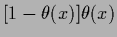 $[1-\theta(x)]\theta(x)$