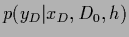 $p(y_D\vert x_D,D_0,{h})$