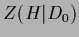 $\displaystyle Z({H}\vert D_0)$