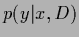 $p(y\vert x,D)$