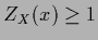 $Z_X(x)\ge 1$