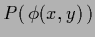 $P(\,\phi(x,y)\,)$