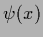 $\psi (x)$