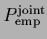 $P_{\rm emp}^{\rm joint}$