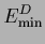 $\displaystyle E_{{\rm min}}^D$