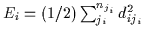 $E_i = (1/2)\sum_{j_i}^{n_{j_i}} d_{ij_i}^2$