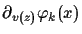$\displaystyle \partial_{v(z)} \varphi_k (x)$