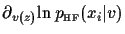$\displaystyle \partial_{v(z)} \!\ln p_{\scriptscriptstyle \rm HF}(x_i\vert v)$