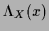 $\Lambda_X(x)$