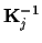 ${\bf K}_{j}^{-1}$