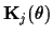 ${\bf K}_j(\theta)$