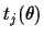 $t_j(\theta)$