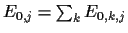 $E_{0,j} =\sum_k E_{0,k,j}$