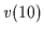 $v(10)$