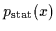 $p_{\rm stat}(x)$