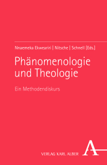 Cover Phänomenologie und Theologie. Ein Methodendiskurs