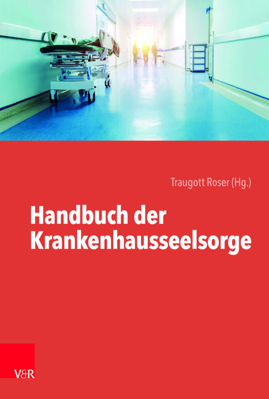 Handbuch der Krankenhausseelsorge