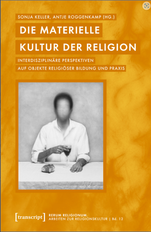 Buch: Die materielle Kultur der Religion