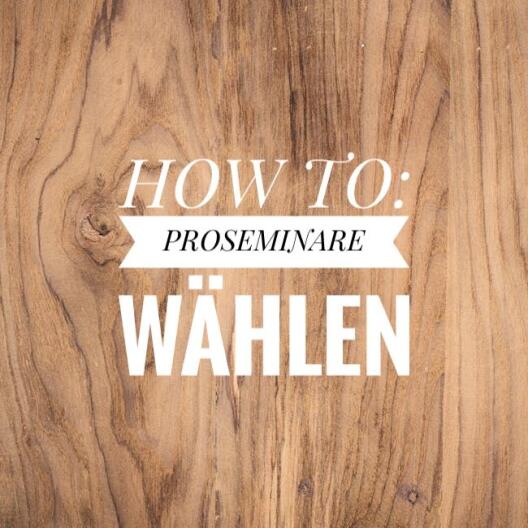 How To: Proseminare wählen