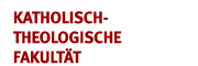 Katholisch-Theologische Fakultät