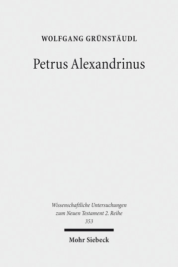 Grünstäudl: Petrus Alexandrinus