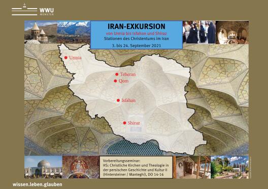 Plakat zur Exkursion in den Iran 2021 - zeigt die Reiseziele der Exkursion