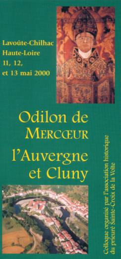 Publikation: Odilon de Mercœur. L'Auvergne et Cluny, Nonette 2002.