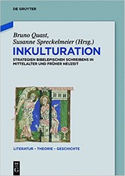 Buchcover von Inkulturation. Strategien bibelepischen Schreibens in Mittelalter und Früher Neuzeit