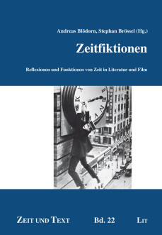 Cover zu Zeitfiktionen. Reflexionen und Funktionen von Zeit in Literatur und Film