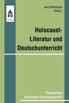 Cover von Holocaustliteratur und Deutschunterricht