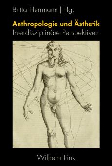 Cover zu "Anthropologie und Ästhetik - Interdisziplinäre Perspektiven"