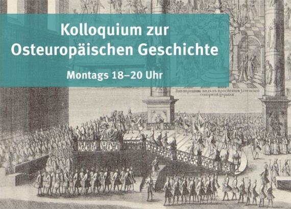 Kolloquium Osteuropäische Geschichte1