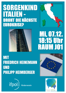 Plakat Podiumsdiskussion: Sorgenkind Italien – Droht die nächste Eurokrise?