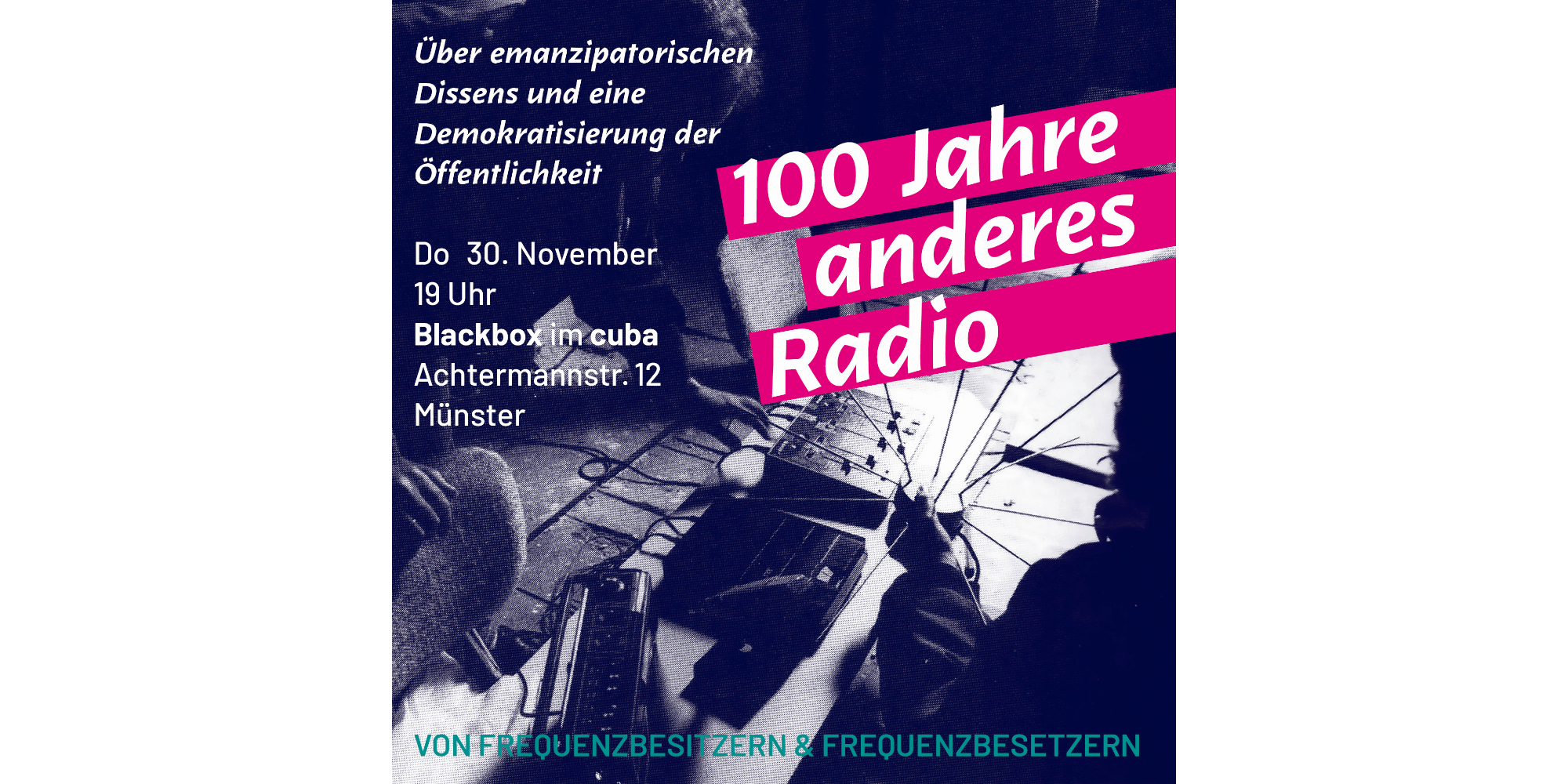 Grafik zur Veranstaltung "100 Jahre anderes Radio"