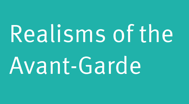 Realisms of the Avant-Garde