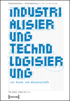 Industrialisierung Technisierung