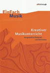 Kreativer Musikunterricht