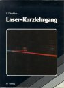 Laser Kurzlehrgang
