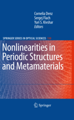 Nonlinearities In Periodic Structures And Metamaterial