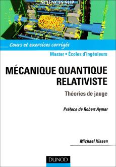 Cover for the book “Mécanique Quantique Relativiste” by Michael Klasen