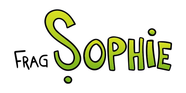 Frag Sophie!