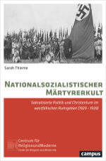 Sarah Thieme, Nationalsozialistischer Märtyrerkult