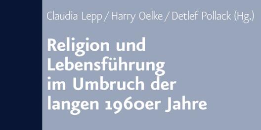 Vandehoeck & Ruprecht (C. Lepp u.a., Religion und Lebensführung)