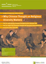 öffentlicher Vortrag „Why Chinese Thought on Religious Diversity Matters“