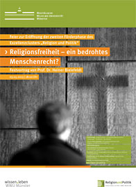 Plakat zur feierlichen Eröffnung der zweiten Förderphase des Exzellenzclusters „Religion und Politik“
