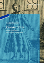 Buchcover „Kranke Ehre? Adlige Selbsttötung im Übergang zur Moderne“