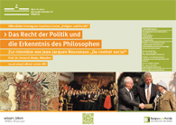 Plakat: Das Recht der Politik und die Erkenntnis des Philosophen. Zur Intention von Jean-Jacques Rousseaus ‚Du contrat social‘