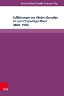 Aufführungen von Händels Oratorien im deutschsprachigen Raum (1800–1900)