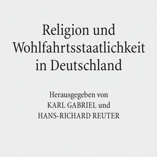 News Buch Religion Und Wohlfahrtsstaatlichkeit In Deutschland 2 2